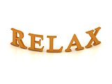 RELAX sign with orange letters 