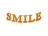 SMILE sign with orange letters 