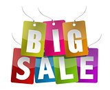 Big Sale Sign - White Letters on different color Backgrounds