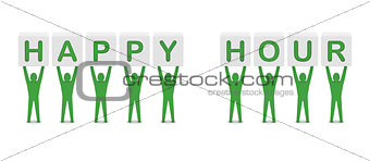 Men holding the phrase happy hour.