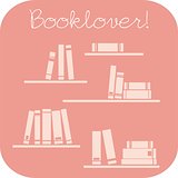 Books on the shelves and booklover text - simply retro vector illustration.