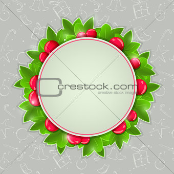 Christmas Holly Card with Round Place for Text