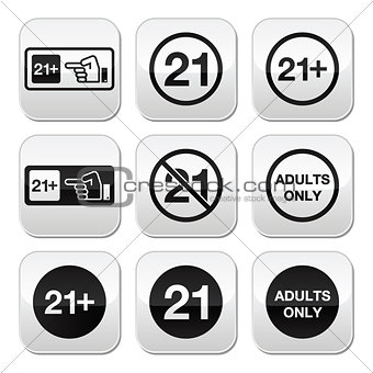 Under 21, adults only warning sign buttons