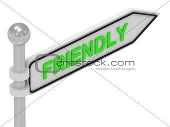 FRIENDLY arrow sign with letters 