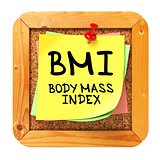 BMI. Yellow Sticker on Bulletin.