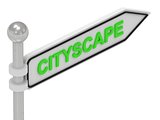 CITYSCAPE word on arrow pointer 
