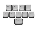 Phrase Make Money on keyboard and enter key.
