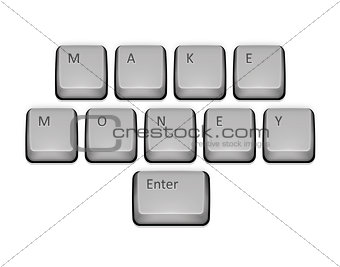 Phrase Make Money on keyboard and enter key.