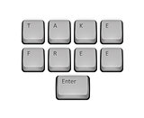 Phrase Take Free on keyboard and enter key.