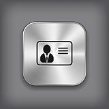 Identification card icon - vector metal app button