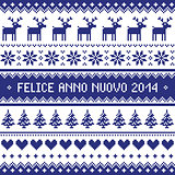 Felice Anno Nuovo 2014 - italian happy new year pattern