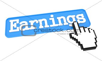 Earnings Button with Hand Cursor.