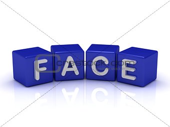 FACE word on blue cubes 