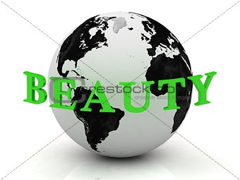 BEAUTY abstraction inscription around earth 