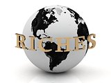 RICHES abstraction inscription around earth 