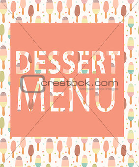 Dessert Menu Template. Vector Illustration