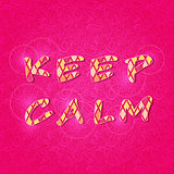 Inspirational Keep Calm Shiny Lettering Sign