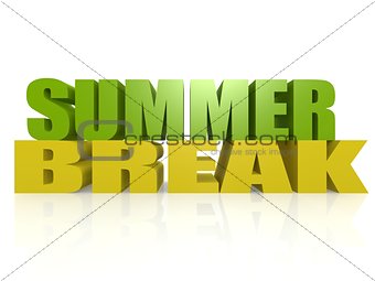 Summer break