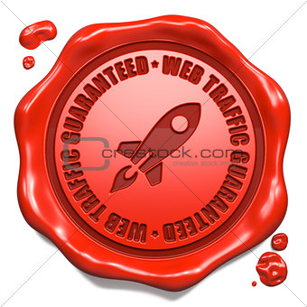 Web Traffic Guaranteed - Stamp on Red Wax Seal.