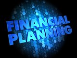 Financial Planning on Dark Digital Background.