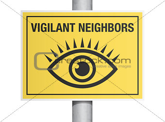 Vigilant neighbors sign