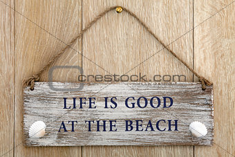 Life is Good at the Beach