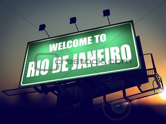 Billboard Welcome to Rio De Janeiro at Sunrise.