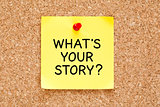 Whats Your Story Sticky Note