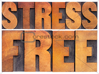stress free in wood type