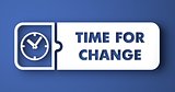 Time for Change on Blue in Flat Design Style.