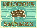 Delicious sausages