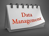 Data Management Concept on Desktop Calendar.