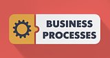 Business Processes Concept in Flat Design.