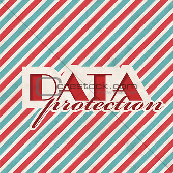 Data Protection Concept on Striped Background.