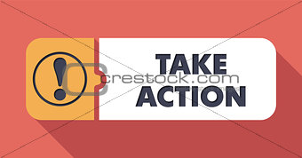 Take Action Concept in Flat Design.