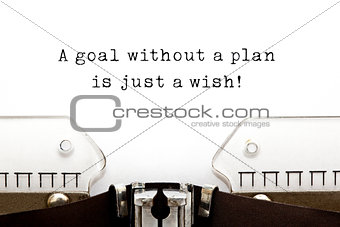 A goal without a plan is just a wish