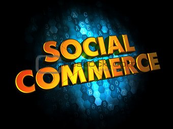 Social Commerce Concept on Digital Background.