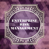 Enterprise Risk Management. Vintage Concept.