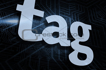 Tag against futuristic black and blue background