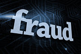 Fraud against futuristic black and blue background