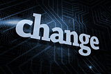 Change against futuristic black and blue background