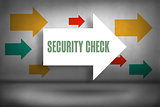 Security check against arrows pointing