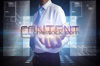 Businessman presenting the word content