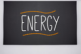 Energy written on big blackboard