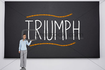Businesswoman presenting the word triumph