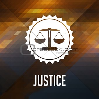 Justice Concept on Triangle Background.