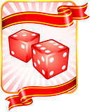 Dice with Ribbon Background