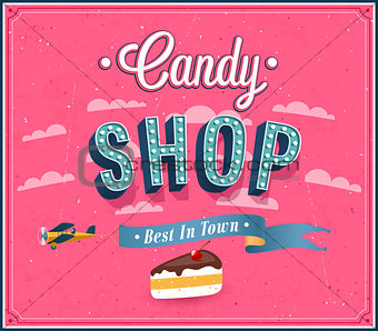 Candy shop typographic design.