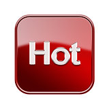 Hot icon glossy red, isolated on white background