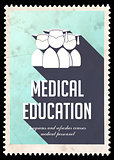 Medical Education on Blue in Flat Design.